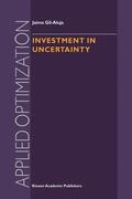 Gil-Aluja |  Investment in Uncertainty | Buch |  Sack Fachmedien
