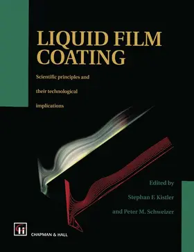 Schweizer / Kistler |  Liquid Film Coating | Buch |  Sack Fachmedien