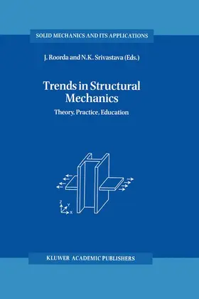 Roorda / Srivastava |  Trends in Structural Mechanics | Buch |  Sack Fachmedien