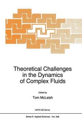 McLeish |  Theoretical Challenges in the Dynamics of Complex Fluids | Buch |  Sack Fachmedien