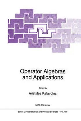 Katavolos |  Operator Algebras and Applications | Buch |  Sack Fachmedien