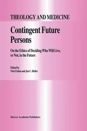 Fotion / Heller |  Contingent Future Persons | Buch |  Sack Fachmedien