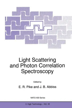 Abbiss / Pike |  Light Scattering and Photon Correlation Spectroscopy | Buch |  Sack Fachmedien