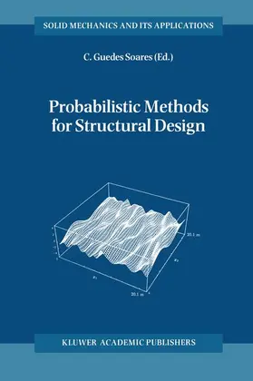 Guedes Soares |  Probabilistic Methods for Structural Design | Buch |  Sack Fachmedien