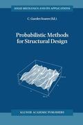 Guedes Soares |  Probabilistic Methods for Structural Design | Buch |  Sack Fachmedien