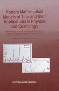 Cocke / Tifft |  Modern Mathematical Models of Time and their Applications to Physics and Cosmology | Buch |  Sack Fachmedien