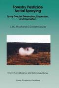 Kristmanson / Picot |  Forestry Pesticide Aerial Spraying | Buch |  Sack Fachmedien