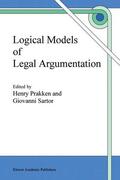 Sartor / Prakken |  Logical Models of Legal Argumentation | Buch |  Sack Fachmedien