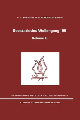 Schofield / Baafi |  Geostatistics Wollongong' 96 | Buch |  Sack Fachmedien