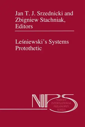 Stachniak / Srzednicki |  Le¿niewski's Systems Protothetic | Buch |  Sack Fachmedien