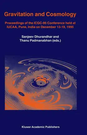 Dhurandhar / Padmanabhan |  Gravitation and Cosmology | Buch |  Sack Fachmedien