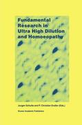 Endler / Schulte |  Fundamental Research in Ultra High Dilution and Homoeopathy | Buch |  Sack Fachmedien