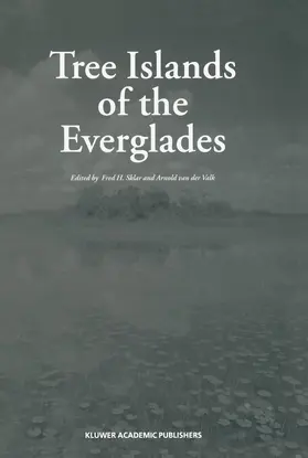 van der Valk / Sklar | Tree Islands of the Everglades | Buch | 978-94-010-6490-3 | www.sack.de