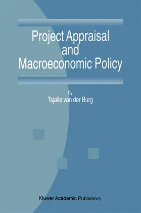 van der Burg | Project Appraisal and Macroeconomic Policy | Buch | 978-94-010-6503-0 | www.sack.de