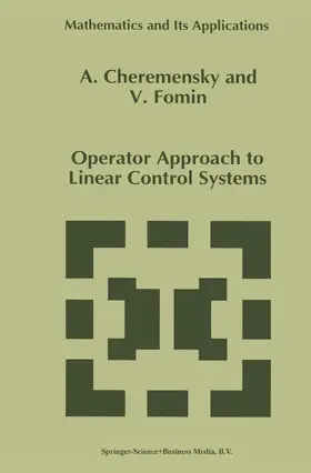 Cheremensky / Fomin |  Operator Approach to Linear Control Systems | Buch |  Sack Fachmedien