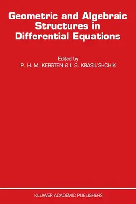 Krasil'shchik / Kersten | Geometric and Algebraic Structures in Differential Equations | Buch | 978-94-010-6565-8 | sack.de