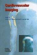 van der Wall / Reiber |  Cardiovascular Imaging | Buch |  Sack Fachmedien