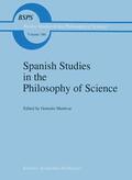 Munévar |  Spanish Studies in the Philosophy of Science | Buch |  Sack Fachmedien