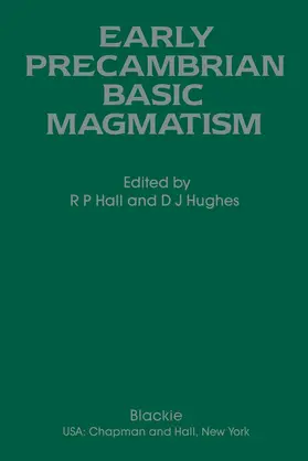 Hall / Hughes |  Early Precambrian Basic Magmatism | Buch |  Sack Fachmedien