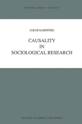 Karpinski | Causality in Sociological Research | Buch | 978-94-010-6709-6 | www.sack.de