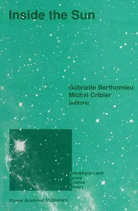 Cribier / Berthomieu |  Inside the Sun | Buch |  Sack Fachmedien