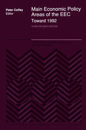 Coffey |  Main Economic Policy Areas of the EEC - Toward 1992 | Buch |  Sack Fachmedien