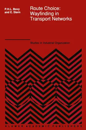 Stern / Bovy |  Route Choice: Wayfinding in Transport Networks | Buch |  Sack Fachmedien