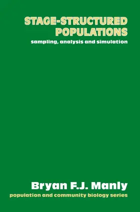 Manly |  Stage-Structured Populations | Buch |  Sack Fachmedien