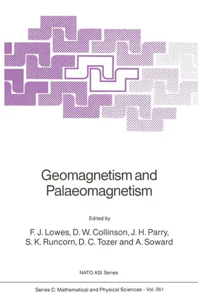Lowes / Collinson / Soward | Geomagnetism and Palaeomagnetism | Buch | 978-94-010-6896-3 | sack.de