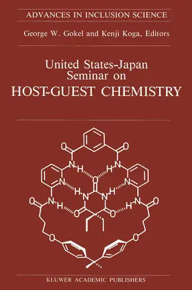 Koga / Gokel |  United States-Japan Seminar on Host-Guest Chemistry | Buch |  Sack Fachmedien