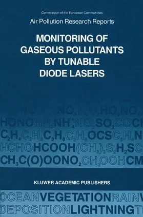 Grisar / Restelli / Schmidtke |  Monitoring of Gaseous Pollutants by Tunable Diode Lasers | Buch |  Sack Fachmedien