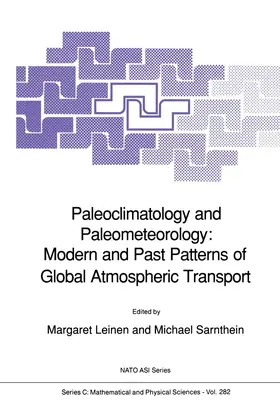 Leinen / Sarnthein |  Paleoclimatology and Paleometeorology: Modern and Past Patterns of Global Atmospheric Transport | Buch |  Sack Fachmedien