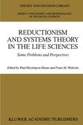 Wuketits / Hoyningen-Huene |  Reductionism and Systems Theory in the Life Sciences | Buch |  Sack Fachmedien