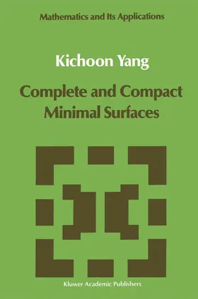  Complete and Compact Minimal Surfaces | Buch |  Sack Fachmedien