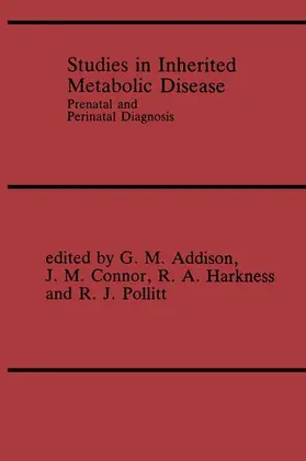 Addison / Connor / Harkness |  Studies in Inherited Metabolic Disease | Buch |  Sack Fachmedien