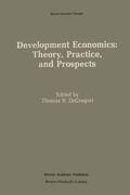 DeGregori |  Development Economics: Theory, Practice, and Prospects | Buch |  Sack Fachmedien