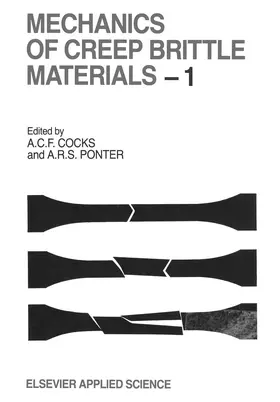 Cocks / Pontern |  Mechanics of Creep Brittle Materials 1 | Buch |  Sack Fachmedien