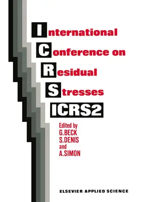 Beck / Simon / Denis |  International Conference on Residual Stresses | Buch |  Sack Fachmedien