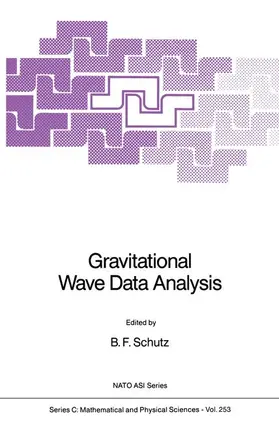 Schutz | Gravitational Wave Data Analysis | Buch | 978-94-010-7028-7 | sack.de
