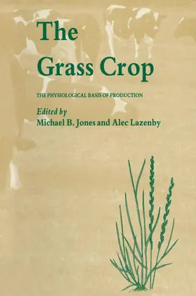 Jones |  The Grass Crop | Buch |  Sack Fachmedien