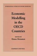 Motamen-Scobie |  Economic Modelling in the OECD Countries | Buch |  Sack Fachmedien