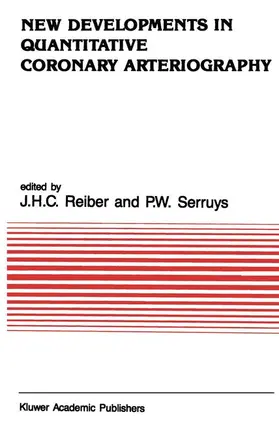 Serruys / Reiber |  New Developments in Quantitative Coronary Arteriography | Buch |  Sack Fachmedien
