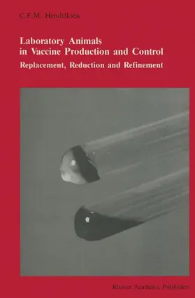 Hendriksen |  Laboratory animals in vaccine production and control | Buch |  Sack Fachmedien