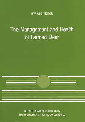 Reid |  The Management and Health of Farmed Deer | Buch |  Sack Fachmedien