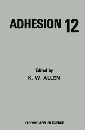 Allen | Adhesion 12 | Buch | 978-94-010-7100-0 | www.sack.de