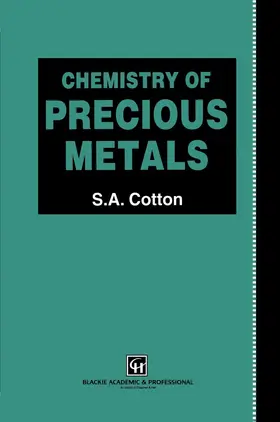 Cotton | Chemistry of Precious Metals | Buch | 978-94-010-7154-3 | www.sack.de
