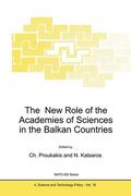 Katsaros / Proukakis |  The New Role of the Academies of Sciences in the Balkan Countries | Buch |  Sack Fachmedien