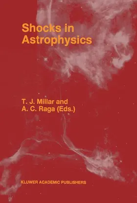 Millar / Raga |  Shocks in Astrophysics | Buch |  Sack Fachmedien