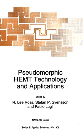 Ross / Lugli / Svensson |  Pseudomorphic HEMT Technology and Applications | Buch |  Sack Fachmedien