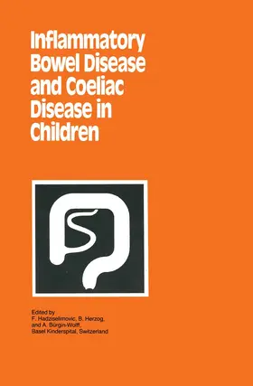 Hadziselimovic / Herzog / Bürgin-Wolff |  Inflammatory Bowel Disease and Coeliac Disease in Children | Buch |  Sack Fachmedien